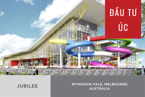ĐẦU TƯ ÚC: BIỆT THỰ JUBILEE - WYNDHAM VALE